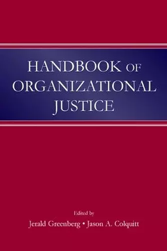 Handbook of Organizational Justice cover