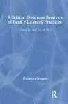 A Critical Discourse Analysis of Family Literacy Practices cover