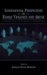 International Perspectives on Family Violence and Abuse cover