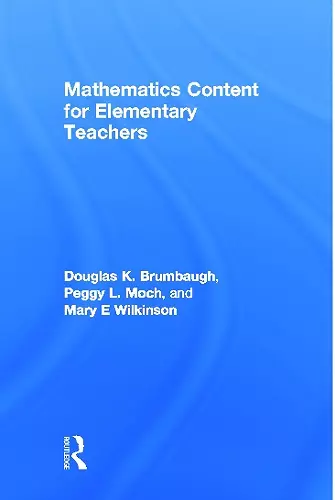 Mathematics Content for Elementary Teachers cover
