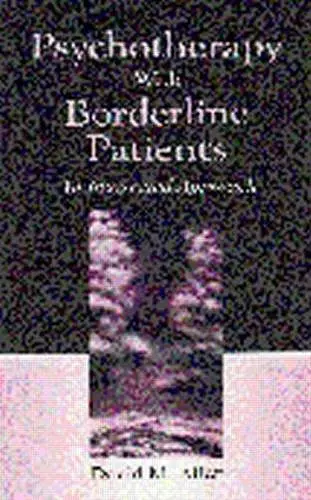 Psychotherapy With Borderline Patients cover