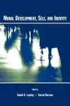 Moral Development, Self, and Identity cover