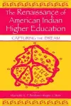 The Renaissance of American Indian Higher Education cover