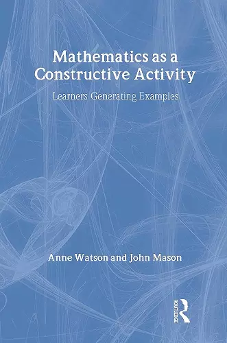 Mathematics as a Constructive Activity cover