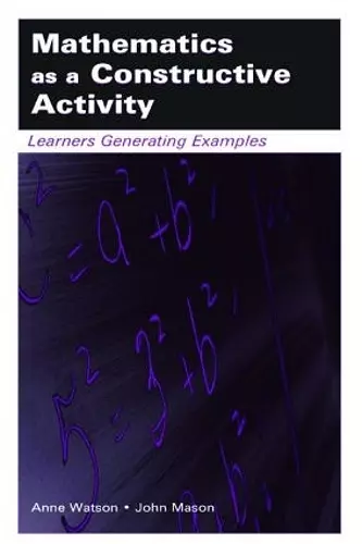 Mathematics as a Constructive Activity cover