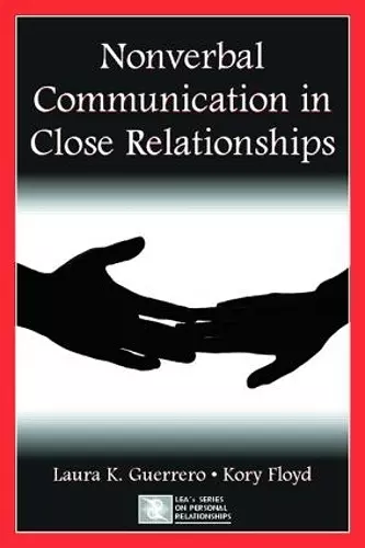 Nonverbal Communication in Close Relationships cover