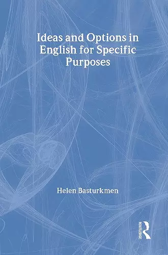 Ideas and Options in English for Specific Purposes cover