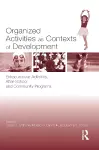 Organized Activities As Contexts of Development cover