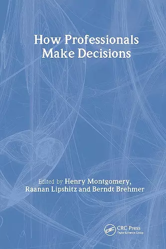 How Professionals Make Decisions cover