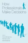 How Professionals Make Decisions cover