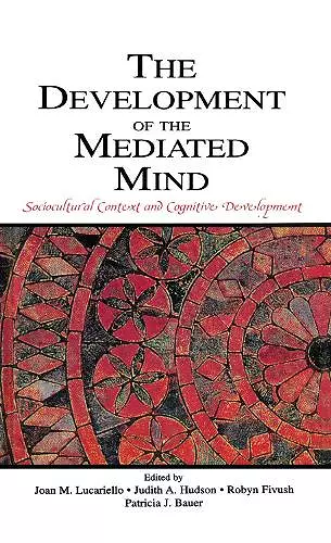 The Development of the Mediated Mind cover