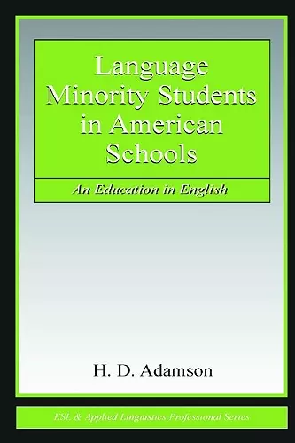 Language Minority Students in American Schools cover