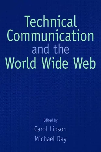 Technical Communication and the World Wide Web cover