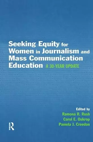 Seeking Equity for Women in Journalism and Mass Communication Education cover