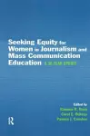 Seeking Equity for Women in Journalism and Mass Communication Education cover