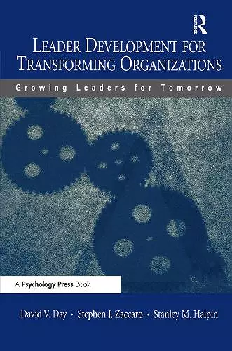 Leader Development for Transforming Organizations cover