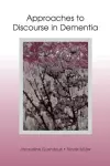 Approaches to Discourse in Dementia cover