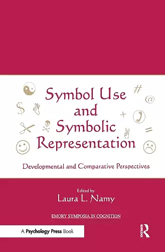 Symbol Use and Symbolic Representation cover