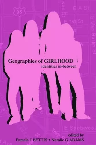 Geographies of Girlhood cover