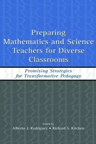 Preparing Mathematics and Science Teachers for Diverse Classrooms cover