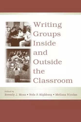 Writing Groups Inside and Outside the Classroom cover