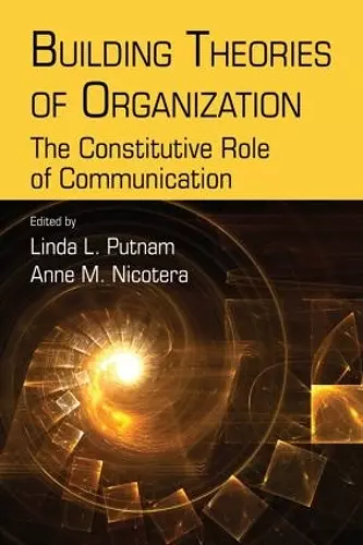 Building Theories of Organization cover