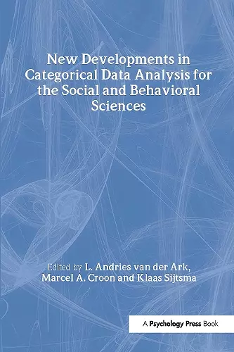 New Developments in Categorical Data Analysis for the Social and Behavioral Sciences cover