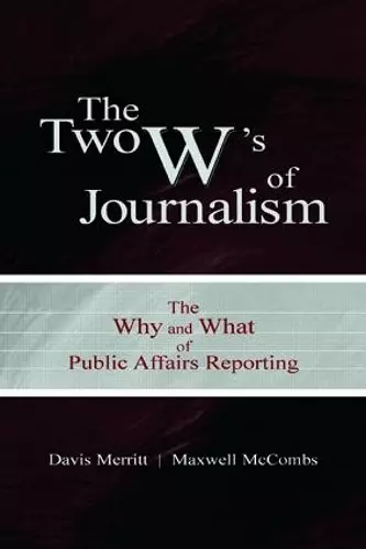 The Two W's of Journalism cover