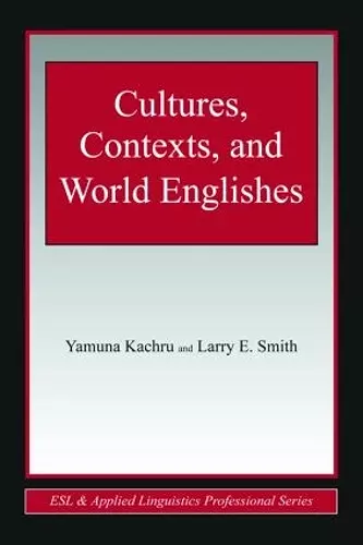 Cultures, Contexts, and World Englishes cover