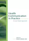 Health Communication in Practice cover