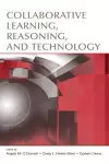 Collaborative Learning, Reasoning, and Technology cover