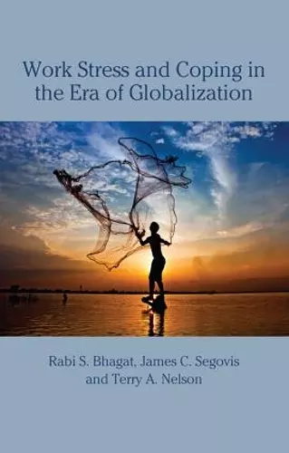 Work Stress and Coping in the Era of Globalization cover