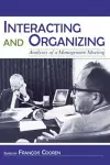 Interacting and Organizing cover