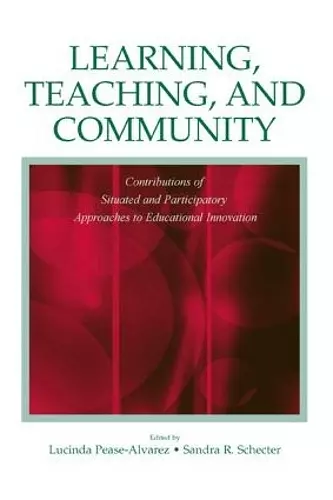 Learning, Teaching, and Community cover