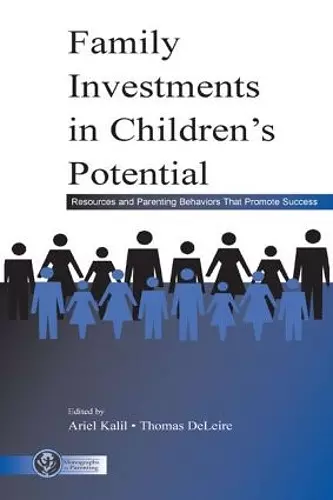 Family Investments in Children's Potential cover