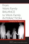 From Work-Family Balance to Work-Family Interaction cover