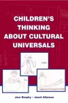 Children's Thinking About Cultural Universals cover