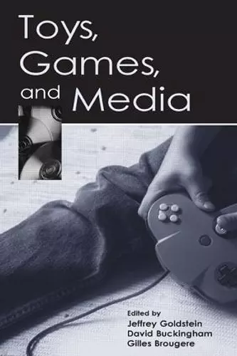 Toys, Games, and Media cover