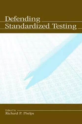 Defending Standardized Testing cover