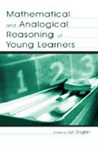 Mathematical and Analogical Reasoning of Young Learners cover