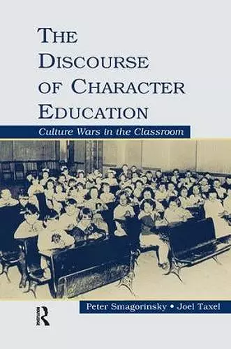 The Discourse of Character Education cover