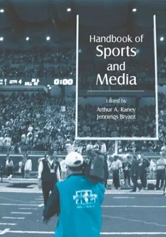 Handbook of Sports and Media cover