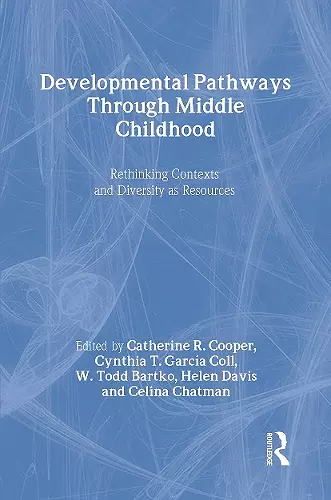 Developmental Pathways Through Middle Childhood cover