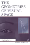 The Geometries of Visual Space cover