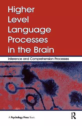 Higher Level Language Processes in the Brain cover