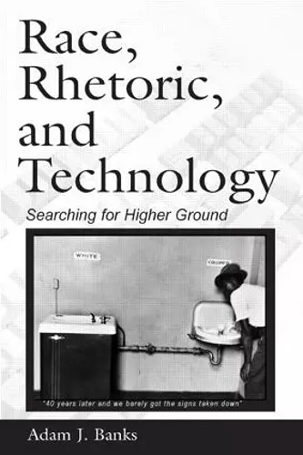 Race, Rhetoric, and Technology cover