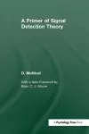 A Primer of Signal Detection Theory cover