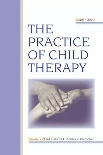 The Practice of Child Therapy cover