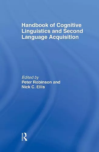 Handbook of Cognitive Linguistics and Second Language Acquisition cover