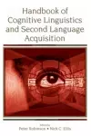 Handbook of Cognitive Linguistics and Second Language Acquisition cover